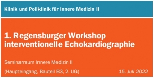 1. Regensburger Workshop interventionelle Echokardiographie